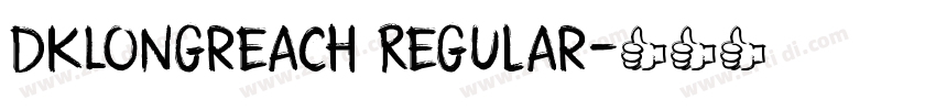 DKLongreach Regular字体转换